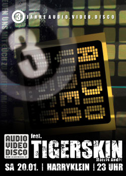 3 Jahre Audio Video Disco feat. Tigerskin Harry Klein